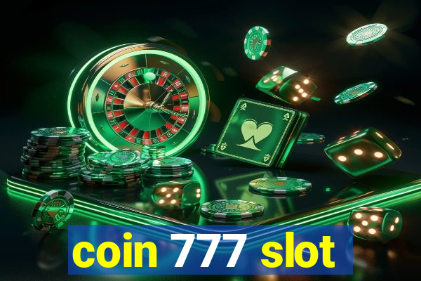 coin 777 slot