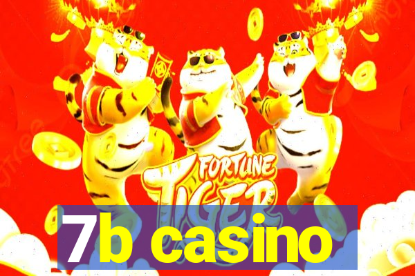 7b casino