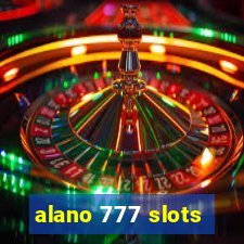 alano 777 slots