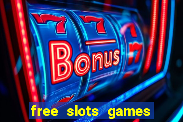 free slots games free online