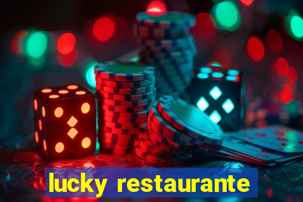 lucky restaurante