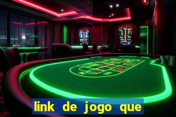 link de jogo que paga de verdade