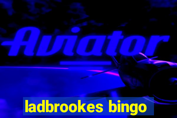 ladbrookes bingo