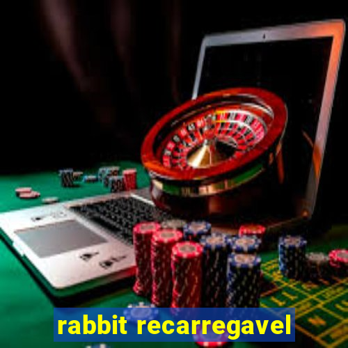 rabbit recarregavel