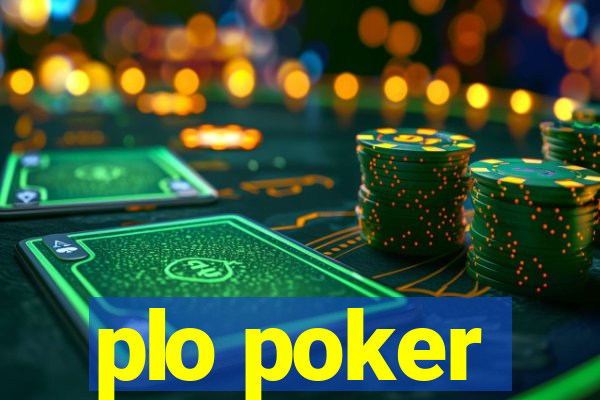 plo poker