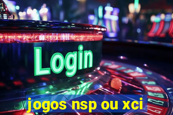 jogos nsp ou xci