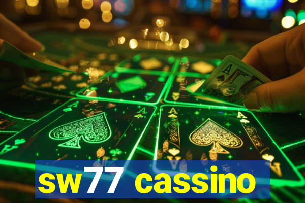 sw77 cassino