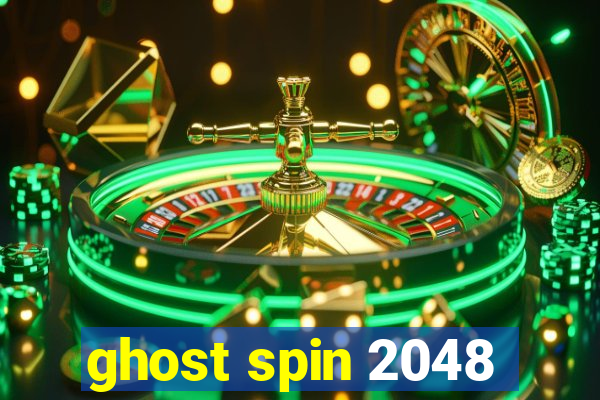 ghost spin 2048