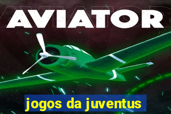 jogos da juventus