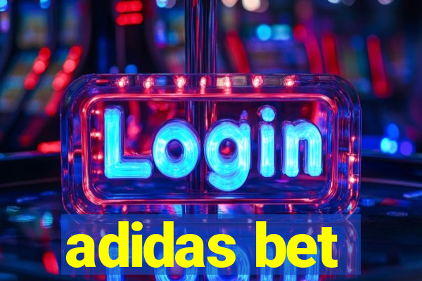 adidas bet