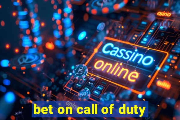 bet on call of duty