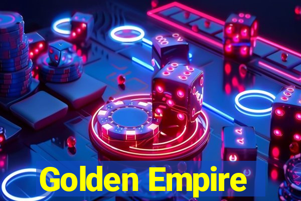 Golden Empire