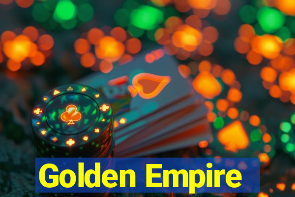 Golden Empire