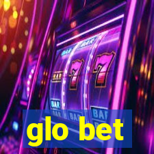 glo bet