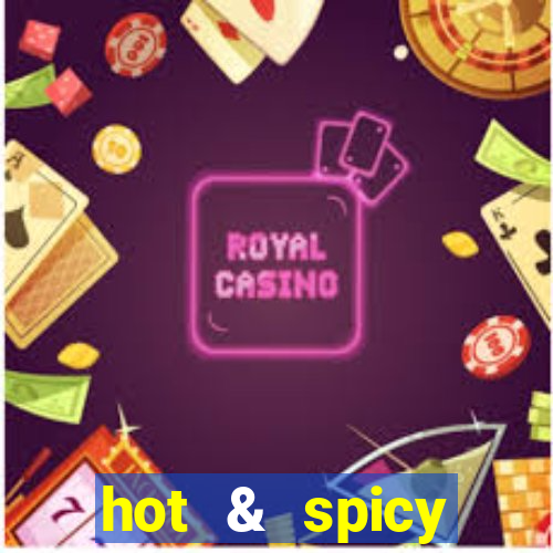 hot & spicy megaways slot