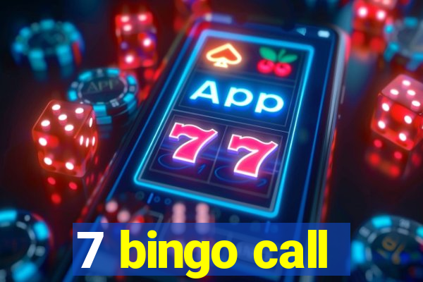 7 bingo call