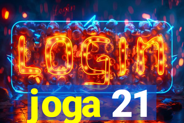 joga 21