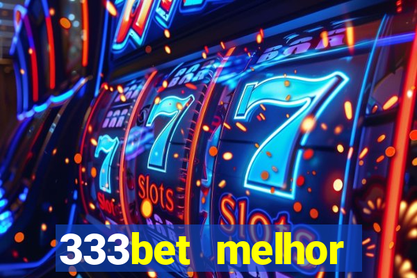 333bet melhor horário para jogar