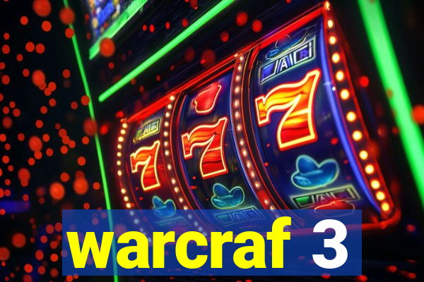 warcraf 3