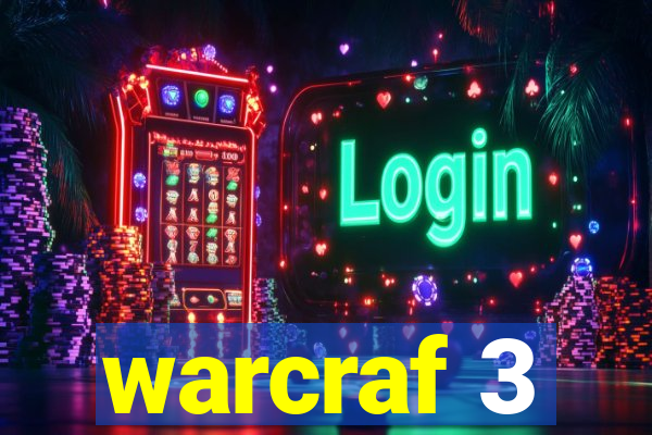 warcraf 3