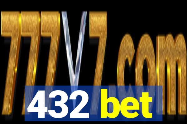 432 bet