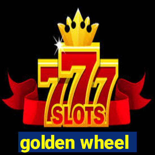 golden wheel