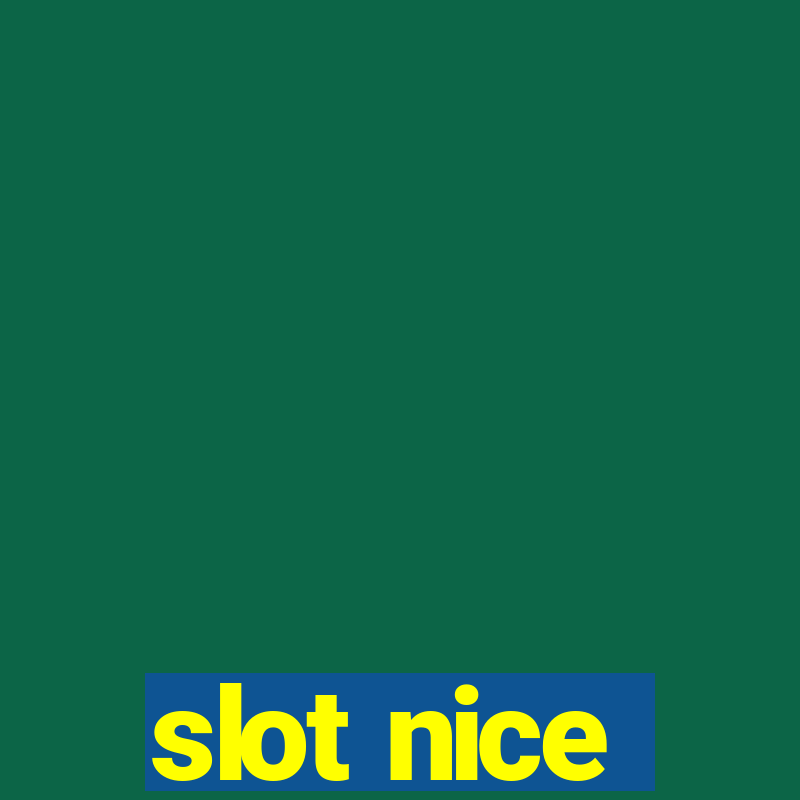 slot nice