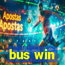 bus win