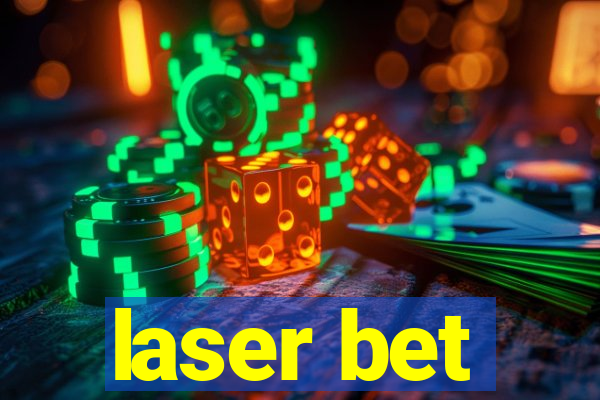 laser bet