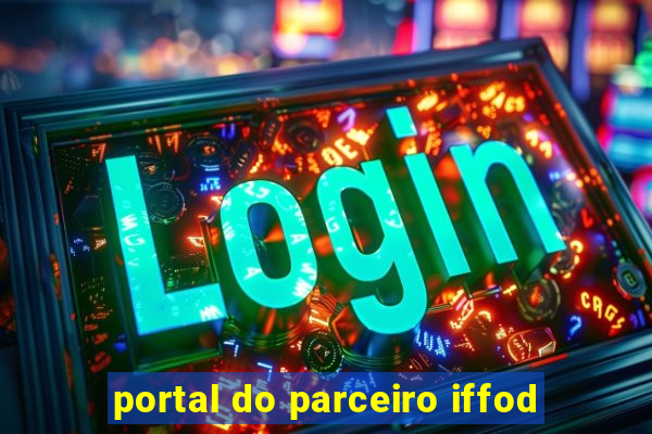 portal do parceiro iffod