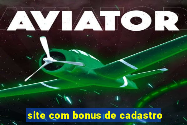 site com bonus de cadastro