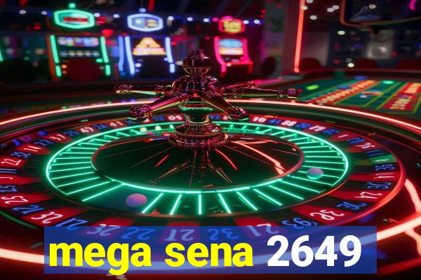 mega sena 2649