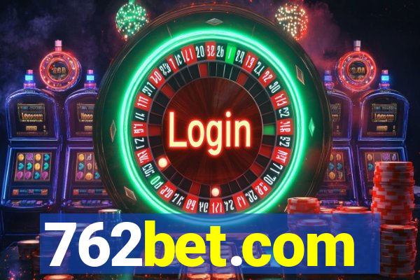 762bet.com