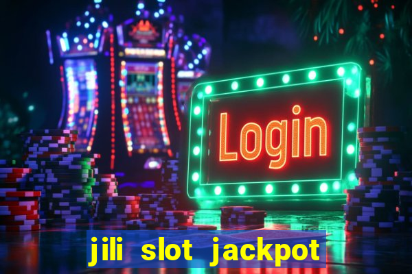 jili slot jackpot gcash online