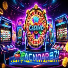 victory tiger slots download