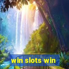 win slots win