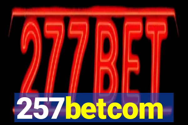 257betcom