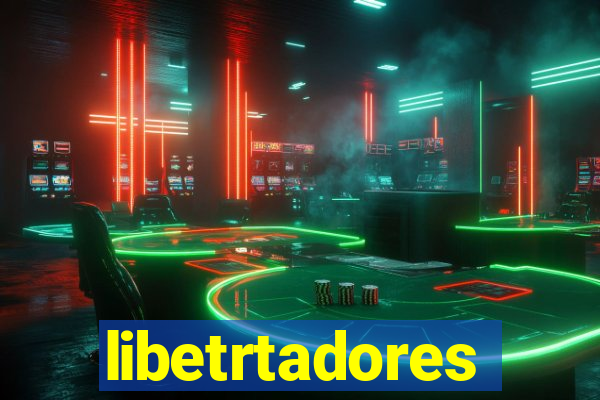 libetrtadores