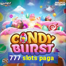 777 slots paga