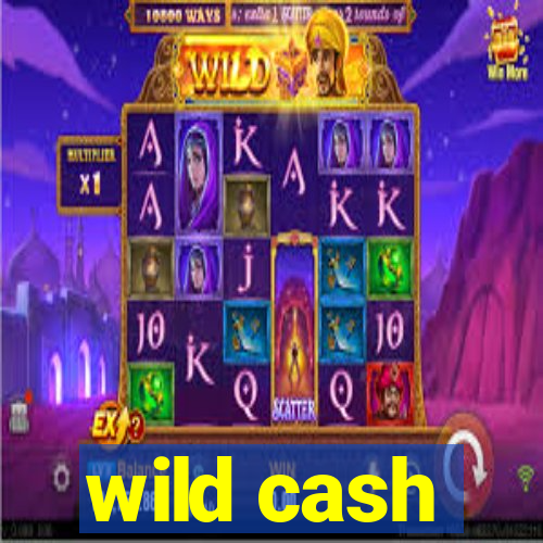 wild cash