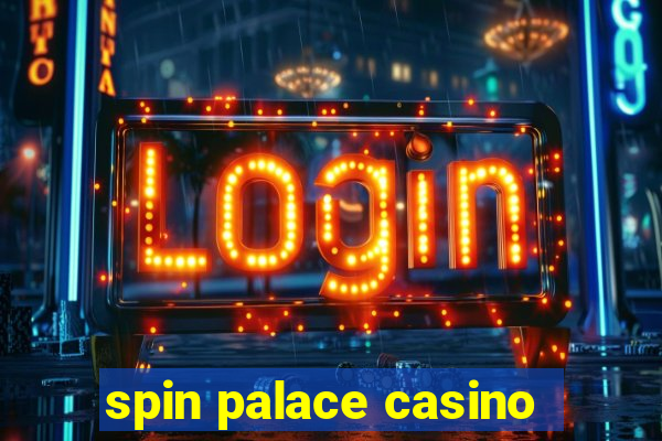 spin palace casino