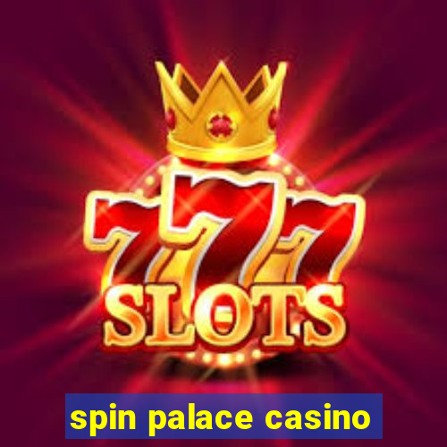 spin palace casino