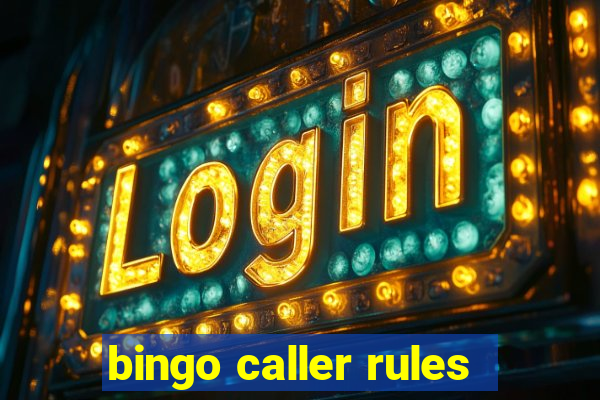 bingo caller rules