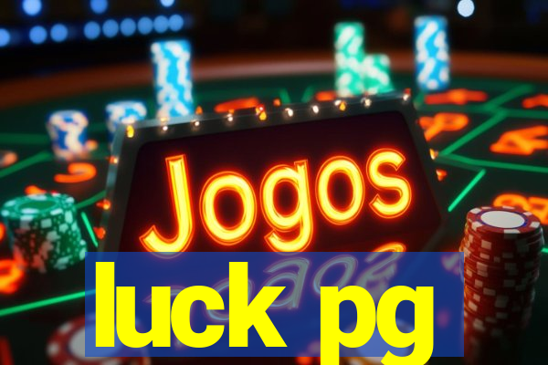 luck pg