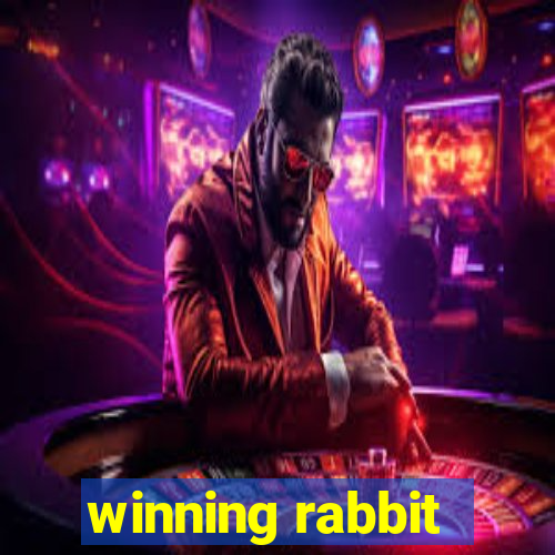 winning rabbit