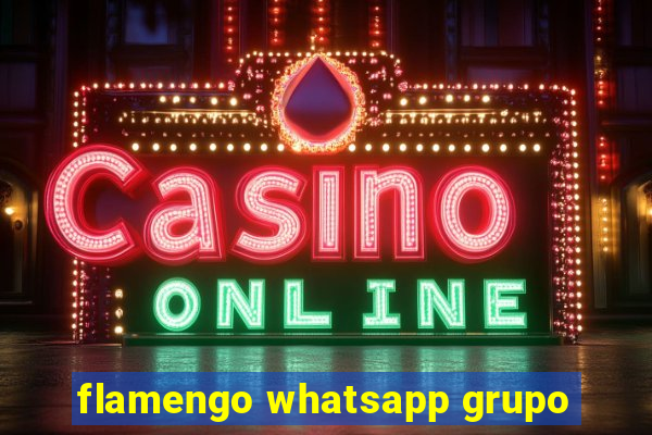 flamengo whatsapp grupo