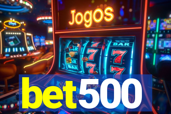 bet500