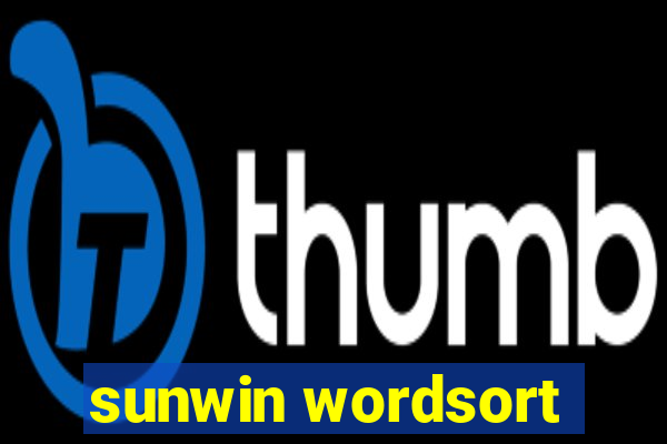 sunwin wordsort