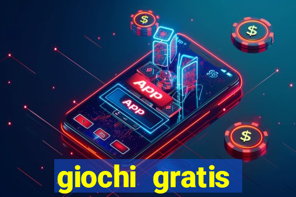 giochi gratis online slot machine