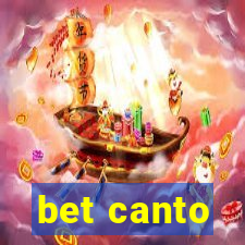 bet canto